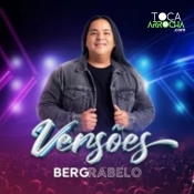 BERG RABELO - VERSÕES