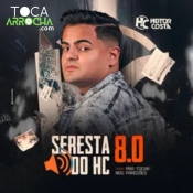 HEITOR COSTA - SERESTA DO HC 8.0